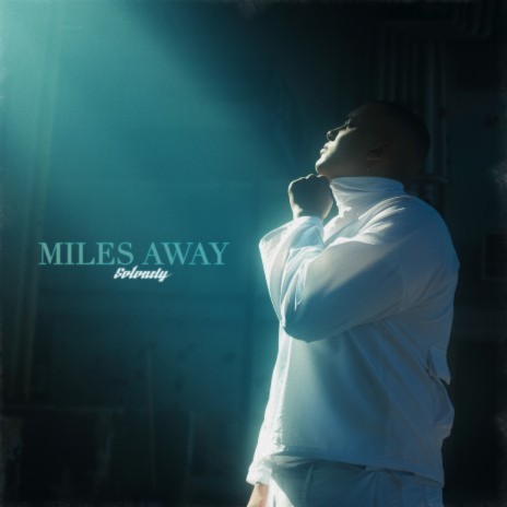 Miles Away | Boomplay Music