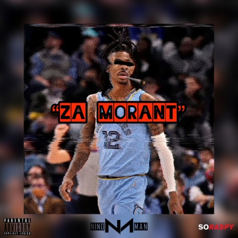 Za Morant | Boomplay Music