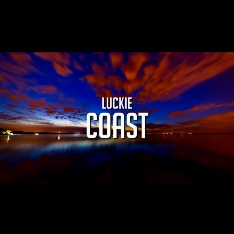 Coast | Boomplay Music