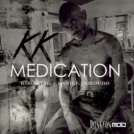 Medication (feat. Kiko King)