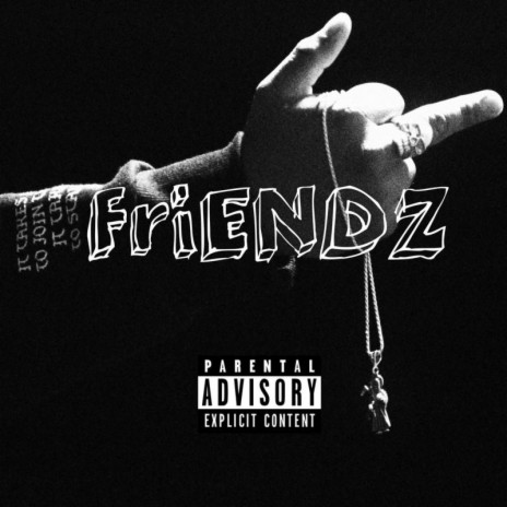 FriENDZ | Boomplay Music