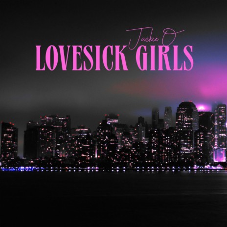 Lovesick Girls | Boomplay Music