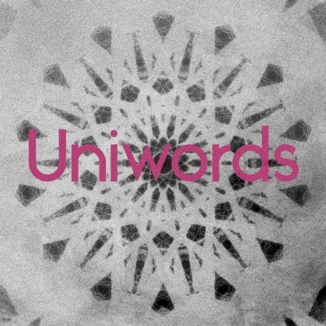 UNIWORDS | Boomplay Music