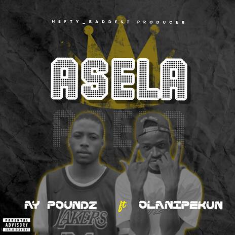 ASELA ft. Olanipekun | Boomplay Music