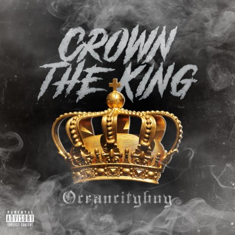 Crown The King | Boomplay Music