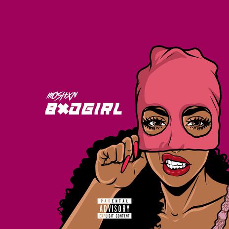 BADGIRL | Boomplay Music