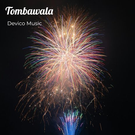 Tombawala | Boomplay Music