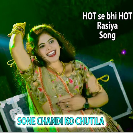 Sone Chandi Ko Chutila ft. Arjun Chahal | Boomplay Music