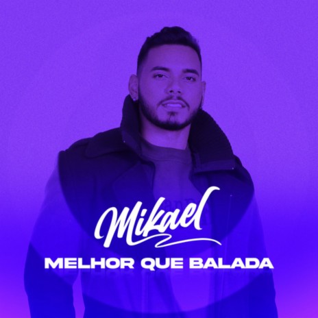 Melhor Que Balada | Boomplay Music