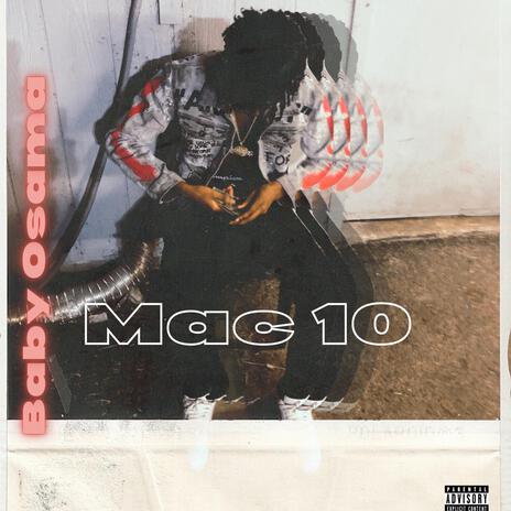 Mac 10 | Boomplay Music