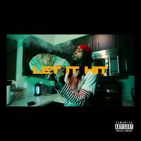 Let It Hit | Boomplay Music