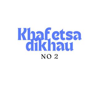 Dikhau khafetsa 2