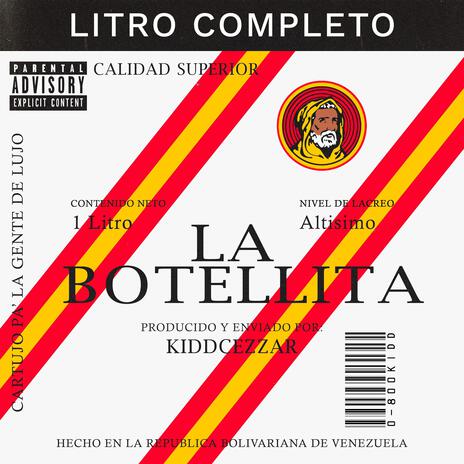 LA BOTELLITA | Boomplay Music