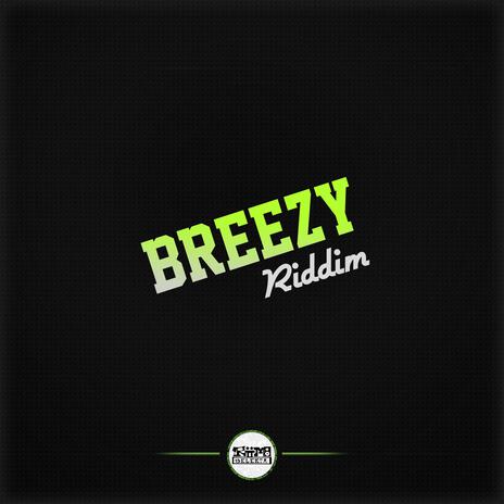 Breezy Riddim | Boomplay Music