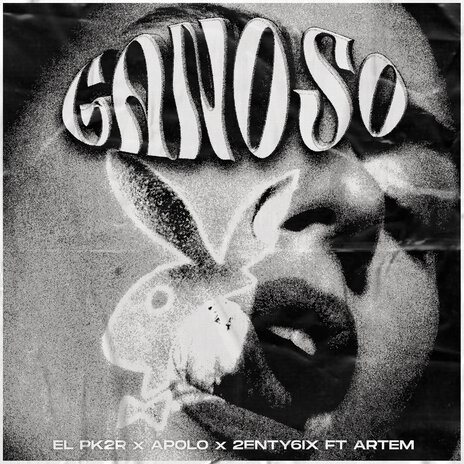 Ganoso ft. EL PK2R, 2enty6ix & Artem | Boomplay Music