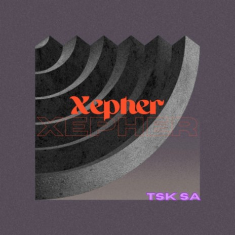 Xepher | Boomplay Music