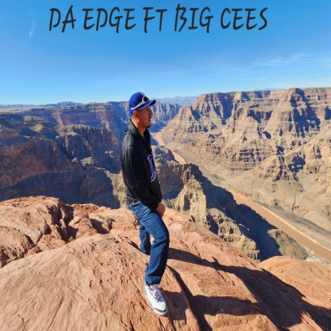DA EDGE ft. BIG CEAZ
