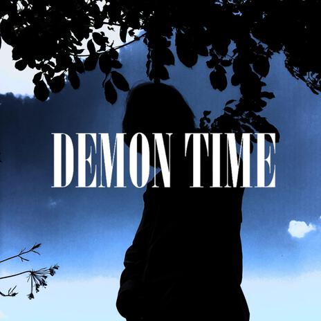 DEMON TIME | Boomplay Music