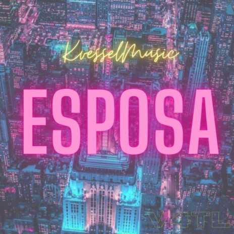 Esposa | Boomplay Music