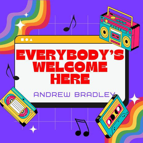 Everybody's Welcome Here | Boomplay Music