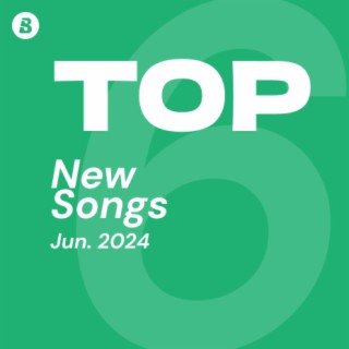 Top New Songs June 2024