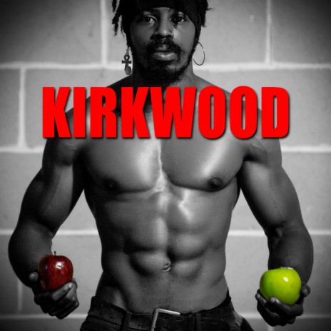 Kirkwood:The 12 inch Mixxx | Boomplay Music
