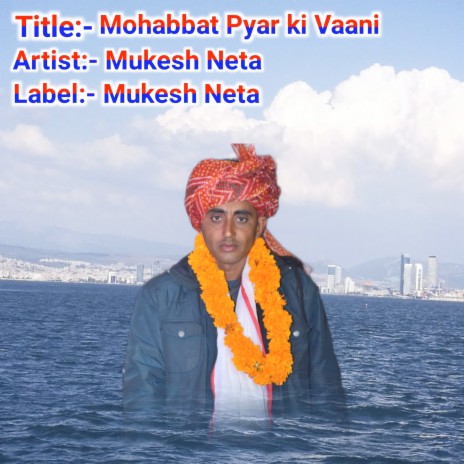 Mohabbat Pyar Ki Vaani | Boomplay Music