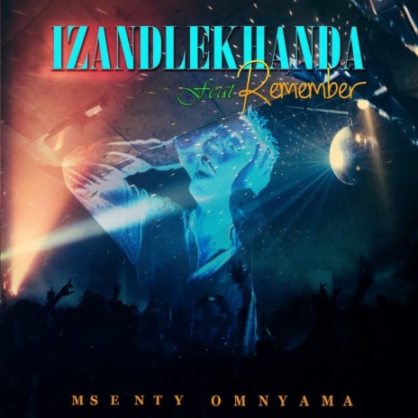 Izandla Ekhanda ft. Remember | Boomplay Music