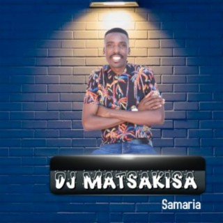 DJ MATSAKISA