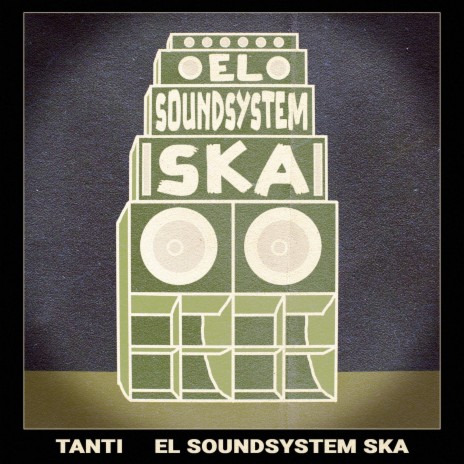 El Soundsystem Ska | Boomplay Music