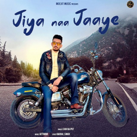 Jiya Naa Jaaye | Boomplay Music