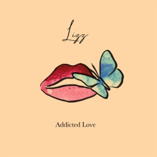 Addicted Love lyrics | Boomplay Music