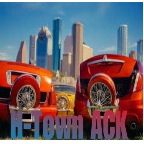 H-Town ACK