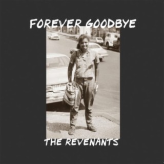 Forever Goodbye