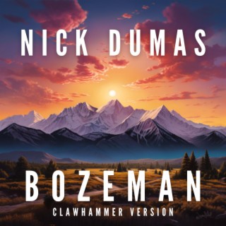 Bozeman (Clawhammer Version)