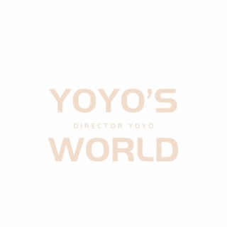 Yoyo's World: Vol, 1