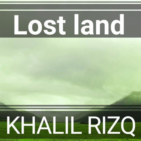 Lost land | Boomplay Music