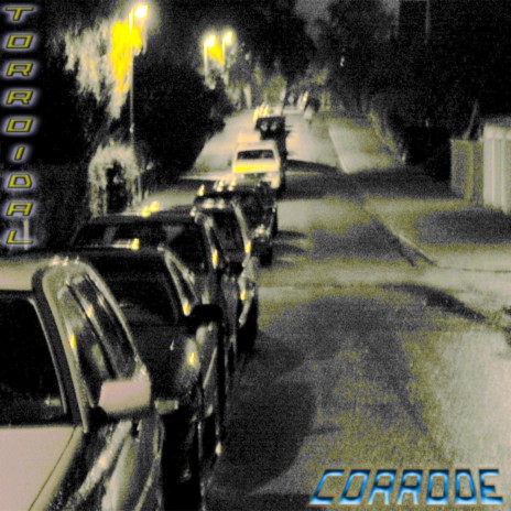 Corrode | Boomplay Music