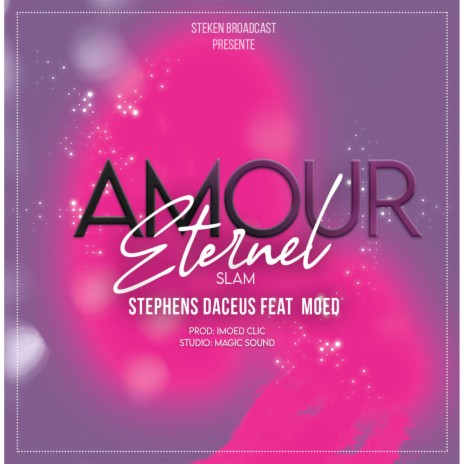 AMOUR ETERNEL (feat. MOED) | Boomplay Music