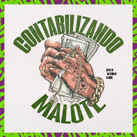 Contabilizando Malote ft. MC Fezinho SP & Dj Diguis | Boomplay Music