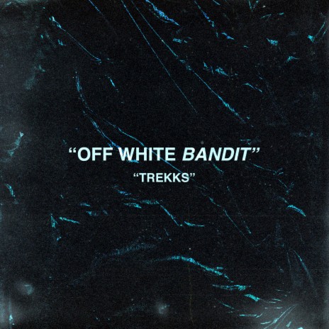 Off White Bandit | Boomplay Music