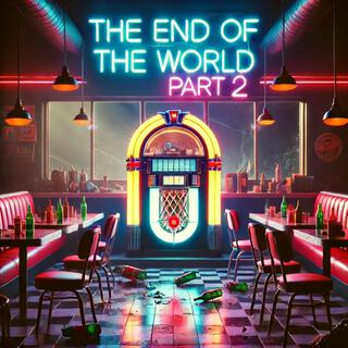 The End Of The World, vol. 2 (remastered)