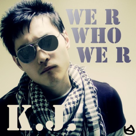 We R Who We R | Boomplay Music