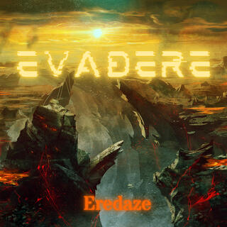 Evadere