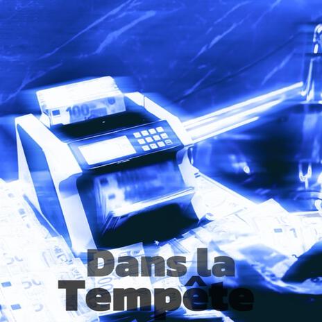 Dans la Tempête | Boomplay Music