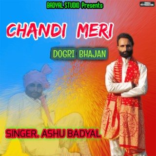 Chandi Meri (Dogri Bhajan)