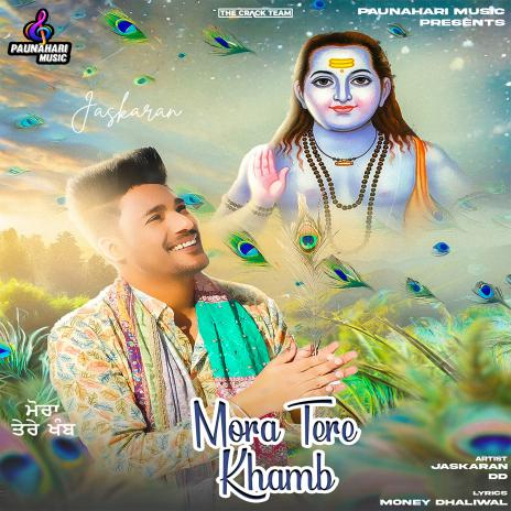 Mora Tere Khamb | Boomplay Music