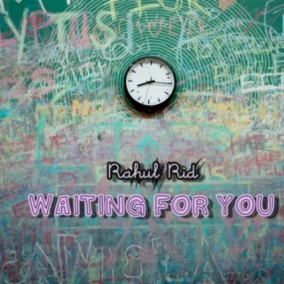 Waiting for You