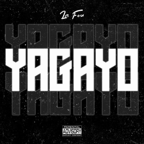 Yagayo | Boomplay Music