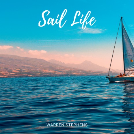 Sail Life | Boomplay Music